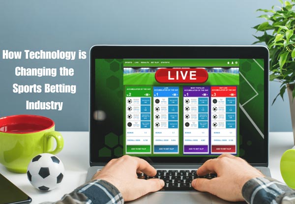 Exploring the Impact of Technology on Modern Sports Betting