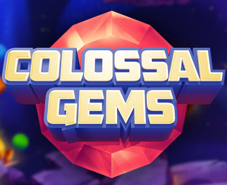 Unlocking the Treasures of Colossal Gems by Habanero: A Comprehensive Guide