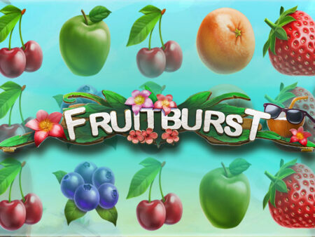 Exploring Fruit Burst by Evoplay: A Comprehensive Guide to Winning Big